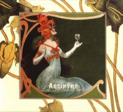 Absinthe - la Folie Verte (with les Joyaux de la Princesse)